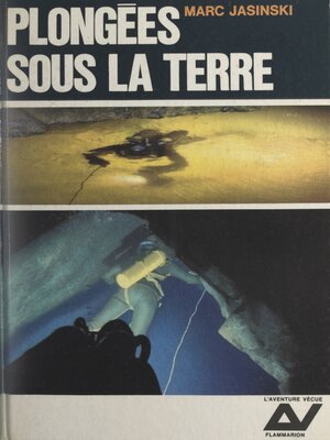 cover image of Plongées sous la terre